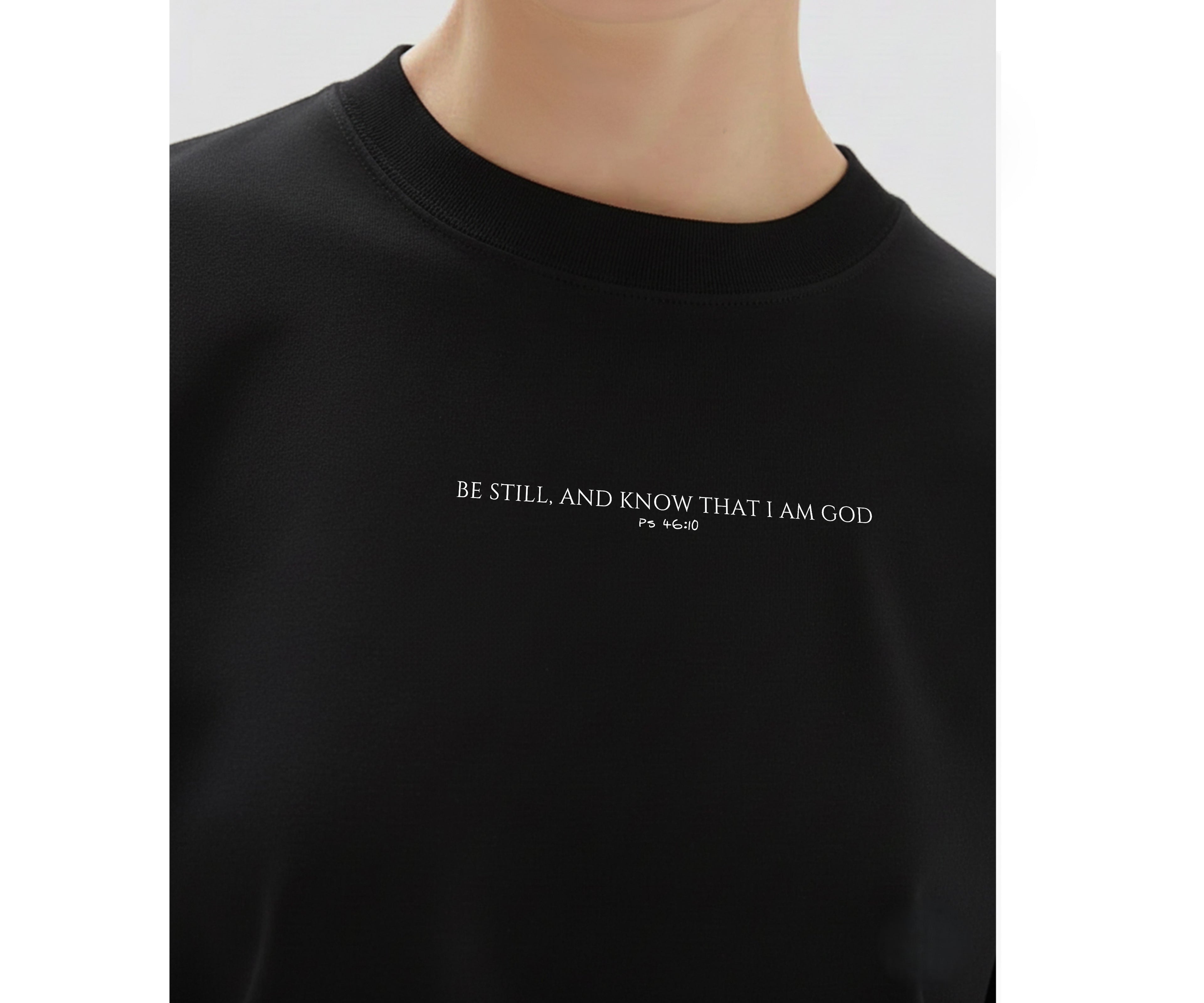 BE STILL - Unisex Regular Tee — Psalm 46:10